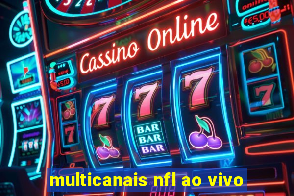 multicanais nfl ao vivo